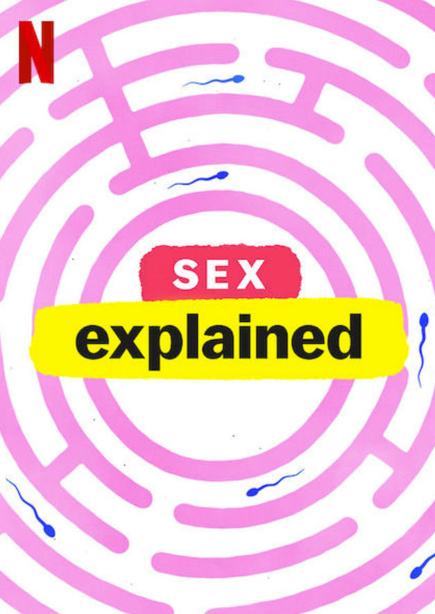 性爱解密 第一季 Sex, Explained Season 1 (2020)
